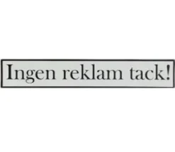 Magnetskylt - Ingen reklam tack!
