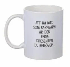 Mugg - Att ha mig som BARNBARN