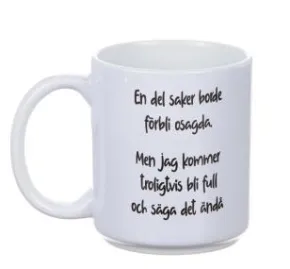 Mugg - En del saker borde förbli osagda