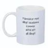 Mugg Lokalsinne