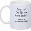 Porslinsmugg - Köra lagligt