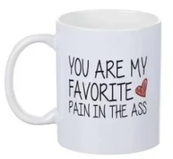 Porslinsmugg - You are my favorite