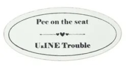 Rolig toalettskylt - Pee on the seat