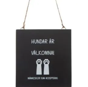 Trätavla - Hundar är välkomna